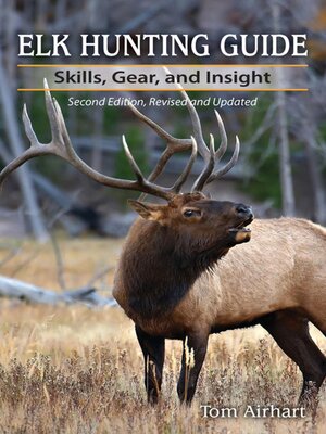 cover image of Elk Hunting Guide